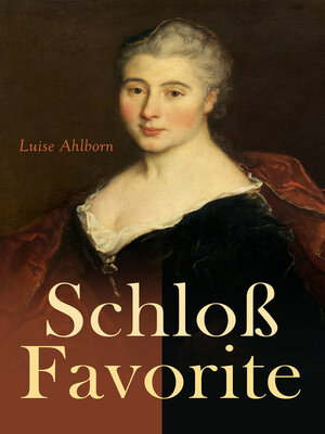 cover image of Schloß Favorite
